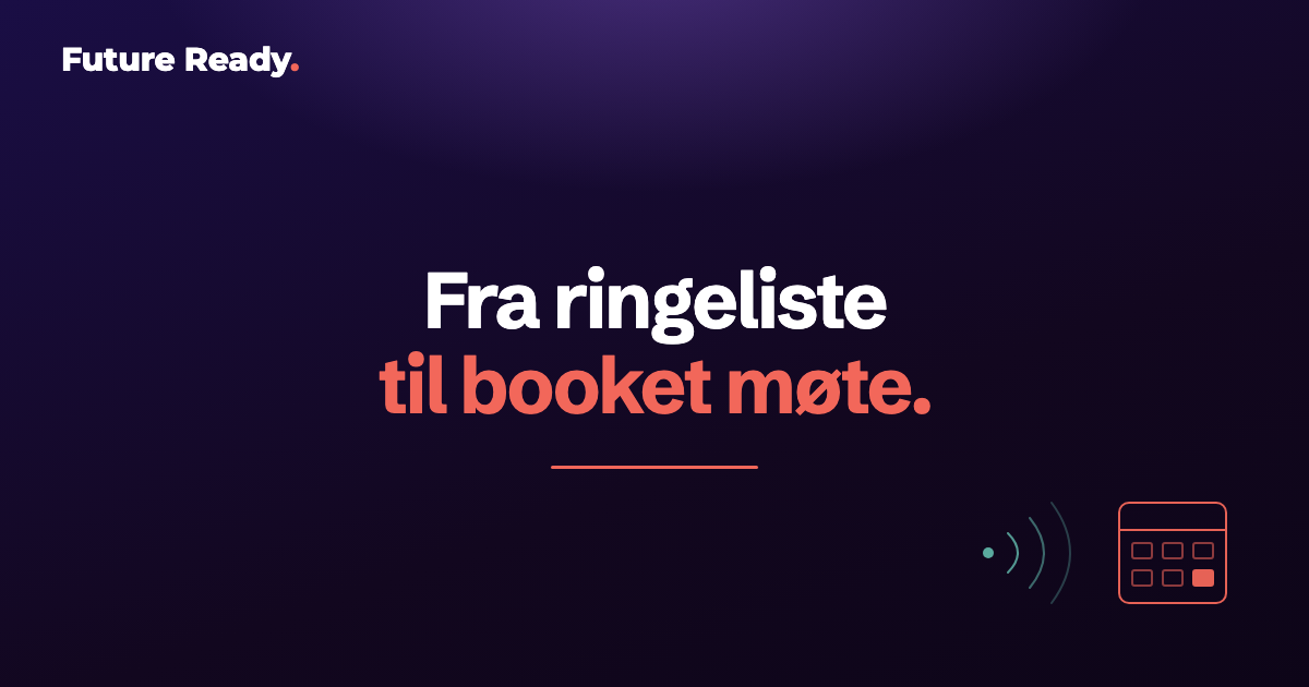 Utgående signal som går fra en ringeliste til et booket møte i en kalender.